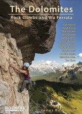 The Dolomites Rock Climbs and via Ferrata by James Rushforth (Paperback Book)