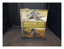 POPENKER, M. R. WILLIAMS, ANTHONY G. (1949 Machine gun : the development of th