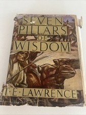 Seven Pillars of Wisdom T.E. Lawrence Hardcover 1938