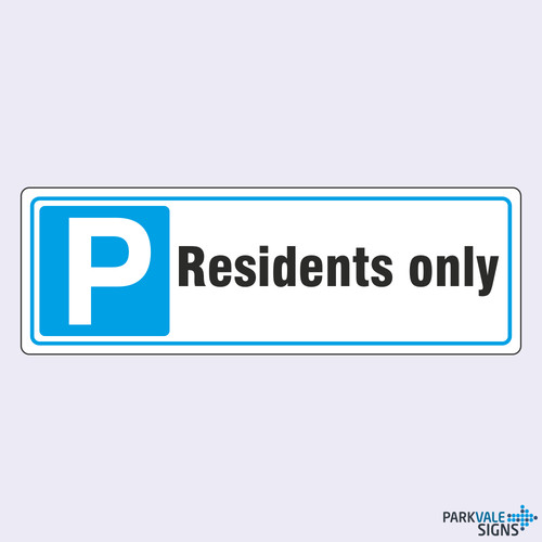 Parking residents only sign - only,