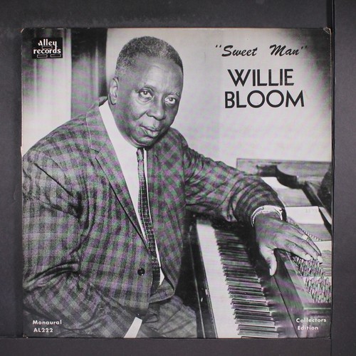 Willie bloom sweet man alley - willie,