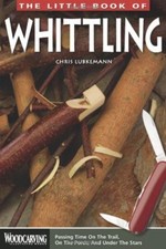 Little Book of Whittling, The