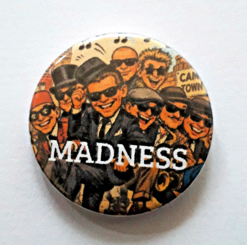 25mm badge the band madness - badge, of