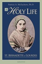 A Holy Life: The Writings of