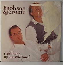 Robson & Jerome I Believe 45