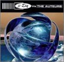 U-Ziq Vs.the Auteurs by U-Ziq