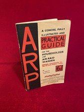 WW2 ARP PRACTICAL GUIDE