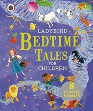Ladybird Bedtime Tales Ladybird Treasuries