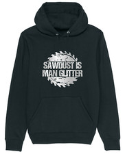 Carpenter Carpentry Joiner Wood Sawdust is Man Glitter Funny DIY Trade Hoodie