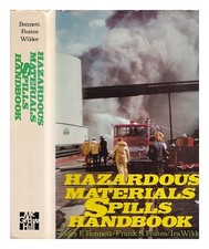 Bennett, Gary F.Hazardous Matériaux Déversements Manuel 1982 Première Édition