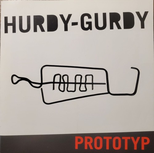 Hurdy gurdy prototyp cd - -,