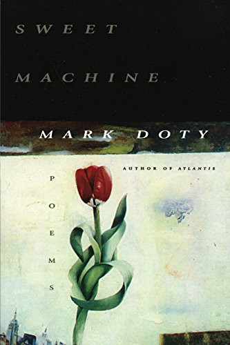 Sweet machine doty mark - doty,,