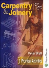 Carpentry and Joinery Book 2