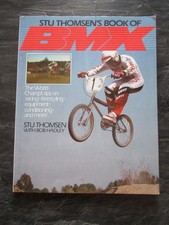 STU THOMSEN'S BOOK OF BMX OLD SCHOOL BMX ORIGINAL 80S VINTAGE BMX VERY RARE JMC