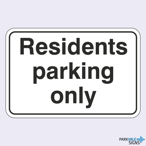 Residents parking only - residents,