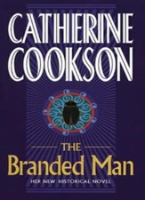 The Branded Man By Catherine Cookson. 9780552148634