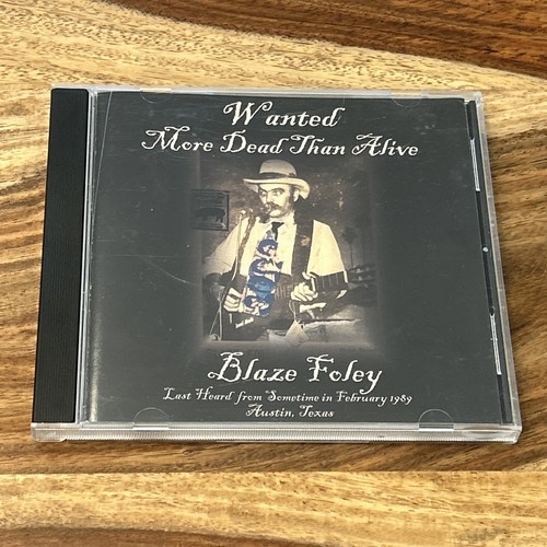 Wanted more dead than - wanted,