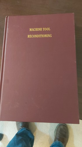 Machine tool reconditioning - machine,