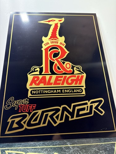 Raleigh burner super - tuff, sign
