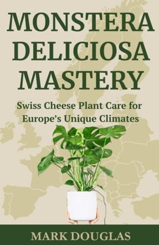 Monstera deliciosa mastery - monstera,