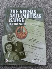 The German Anti Partisan Badge In WW2