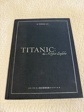 *TITANIC ARTIFACT EXHIBIT
