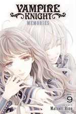 Vampire Knight: Memories, Vol. 9 by Matsuri Hino Paperback Book
