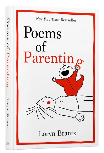Poems parenting brantz - of, by