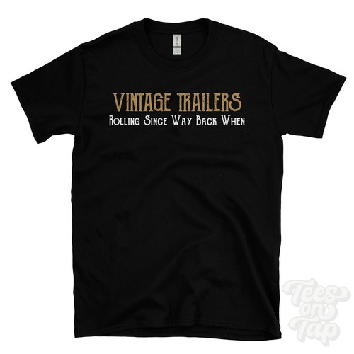 Vintage trailers rolling since - trailers,