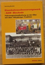 Railway Repair Plant EAW