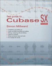 Fast Guide to Cubase SX,Simon
