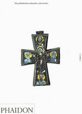 Early Christian & Byzantine Art: A&i (Art & Ideas) - Lowden, Dr John