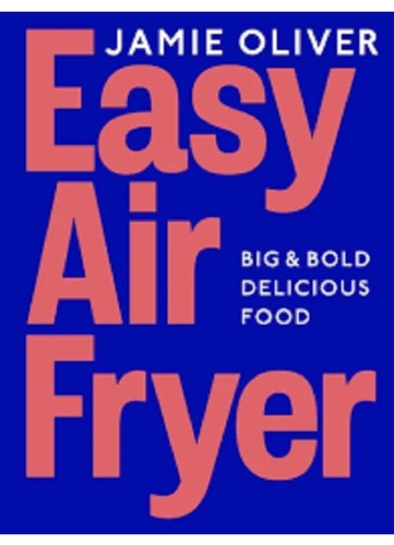 Easy air fryer jamie - by, oliver