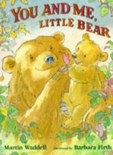 You and little bear martin - and, bear-martin