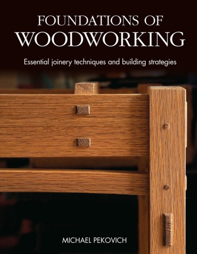 Foundations woodworking - foundations, of