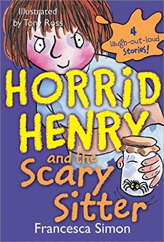 Horrid henry and the scary - henry,