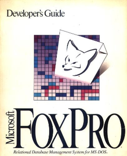 Microsoft foxpro developer s - foxpro,