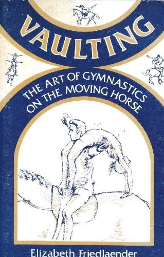 Vaulting the art of - vaulting;:,
