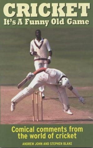 Cricket funny old - it's,