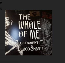 Blood Shanti - The Whole of Me