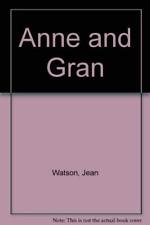 Anne and Gran-Jean Watson, Toni Goffe