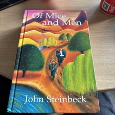 Of Mice and Men by Steinbeck