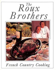 French Country Cooking by