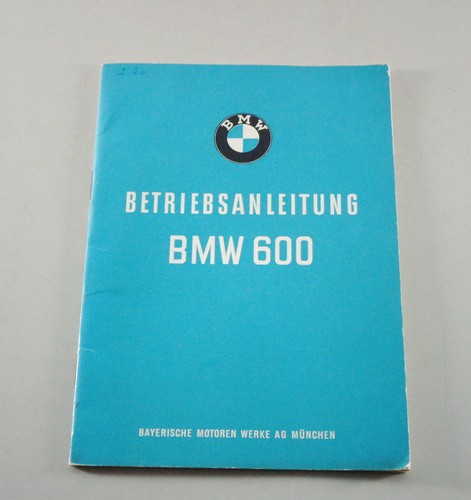 Operating manual bmw 600 - manual,