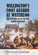 Wellington's Foot Guards at