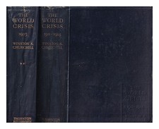 CHURCHILL, Winston (1874-1965) The world crisis 1911-1918 / Winston S. CHURCHILL