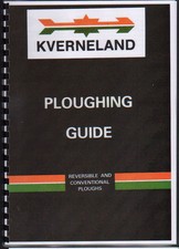Kverneland Reversible and Conventional Tractor Ploughing Guide Instruction Book