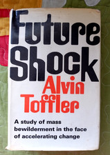 FUTURE SHOCK [HARDCOVER, 3RD IMPRESSION] BY ALVIN TOFFLER | GOOD | FREE POSTAGE