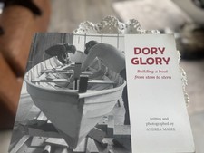 Dory Glory: Building A Boat