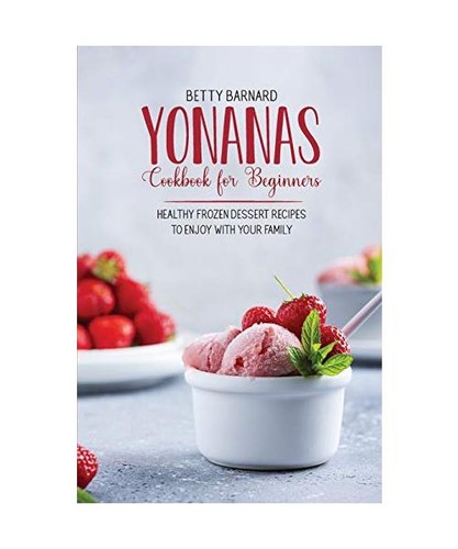 Yonanas cookbook for - cookbook,
